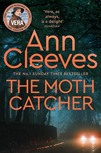 The Moth Catcher (Vera Stanhope, 7)